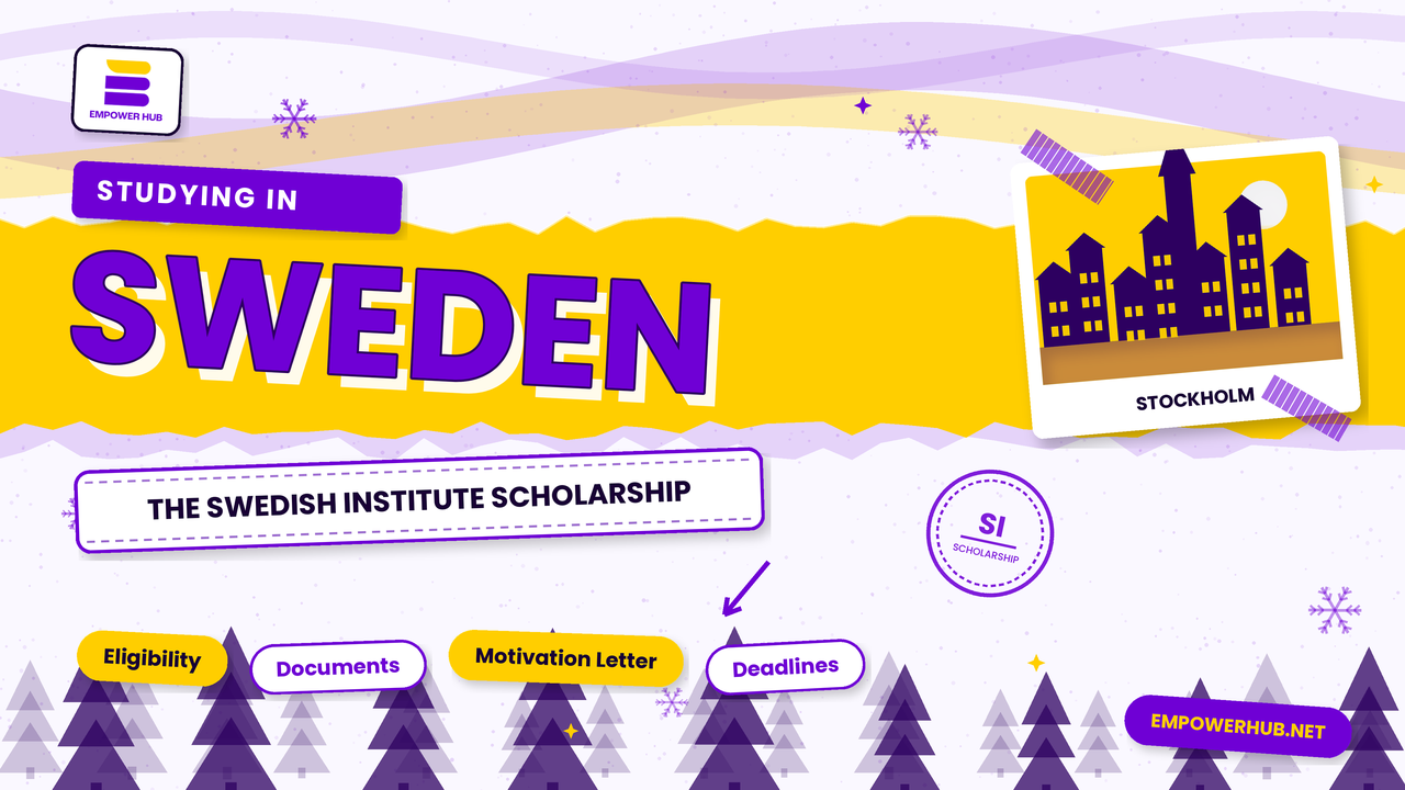 Studying in Sweden: The Swedish Institute Scholarship